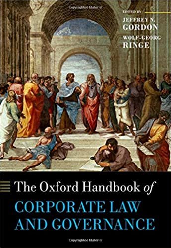 The Oxford Handbook of Corporate Law and Governance (Oxford Handbooks)