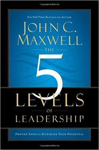 John C Maxwell The 5 Levels of Leadership: Proven Steps to Maximize Your Potential تكوين تحميل مجانا John C Maxwell تكوين