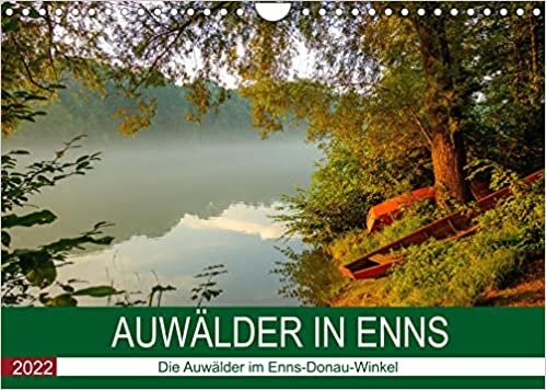 ダウンロード  Auwaelder bei EnnsAT-Version (Wandkalender 2022 DIN A4 quer): Ein Jahr geht durch die Auwaelder an Enns und Donau (Monatskalender, 14 Seiten ) 本