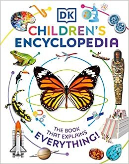 تحميل DK Children&#39;s Encyclopedia: The Book That Explains Everything!