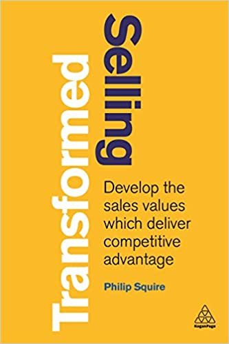 ダウンロード  Selling Transformed: Develop the Sales Values Which Deliver Competitive Advantage 本