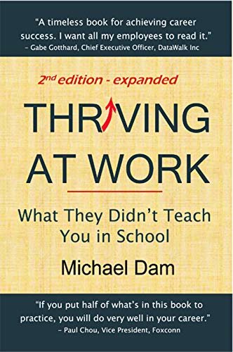 ダウンロード  Thriving At Work: What They Didn't Teach You in School (English Edition) 本