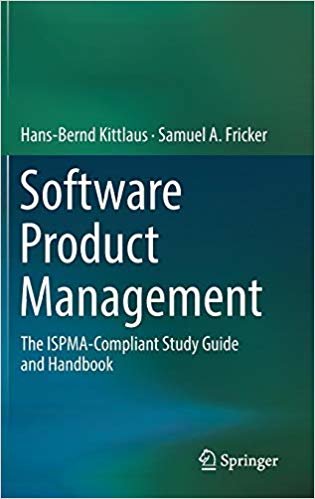 indir Software Product Management : The ISPMA-Compliant Study Guide and Handbook