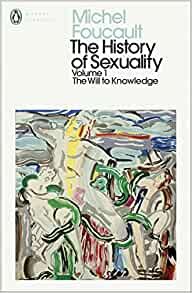 ダウンロード  The History of Sexuality: 1: The Will to Knowledge (Penguin Modern Classics) 本