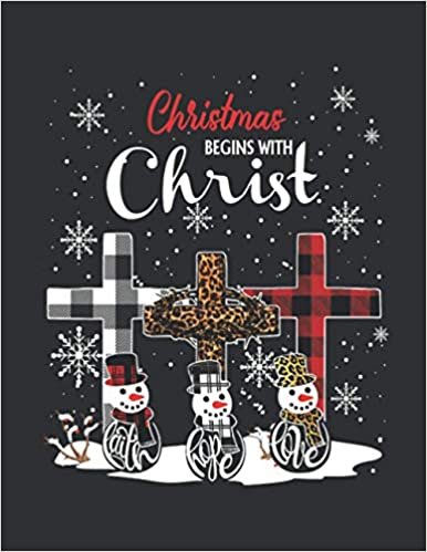 Christmas Begin With Christ (Weekly Planner 2021): Weekly Menu Planner, Minimalist Planner 2019 ダウンロード