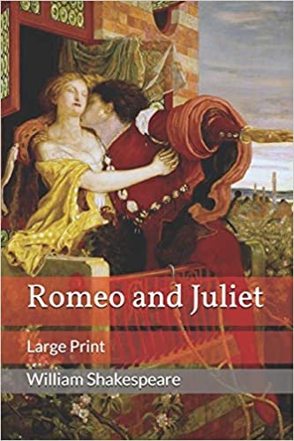 اقرأ Romeo and Juliet: Large Print الكتاب الاليكتروني 