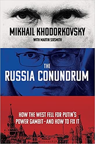 ダウンロード  The Russia Conundrum: How the West Fell For Putin’s Power Gambit – and How to Fix It 本