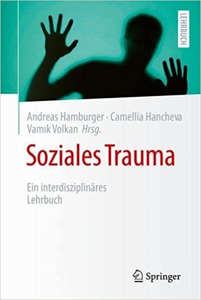 Soziales Trauma: Ein interdisziplinäres Lehrbuch (German Edition)