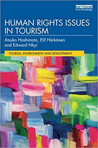 ダウンロード  Human Rights Issues in Tourism (Tourism, Environment and Development Series) 本
