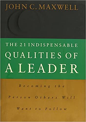ダウンロード  The 21 Indispensable Qualities of a Leader: Becoming the Person Others Will Want to Follow 本