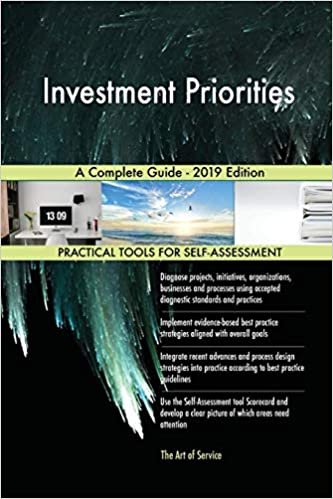 Blokdyk, G: Investment Priorities A Complete Guide - 2019 Ed indir