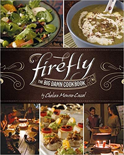 ダウンロード  Firefly - The Big Damn Cookbook 本