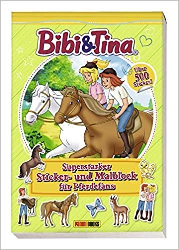 Bibi & Tina: Superstarker Sticker- und Malblock für Pferdefans: über 500 Sticker indir