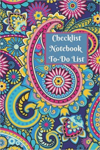Checklist Notebook To-Do List: For Time Management - With Top 3 Priorities - Mini Size 6" X 9" - Simple List For Easy Tasks Tracking - Chaos Coordinator Notebook Organizer - Boho Paisley Design indir