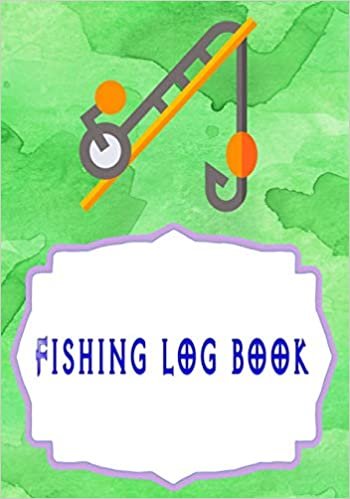 تحميل Fishing Log Book: Fly Fishing Log Book 110 Page Size 7x10 Inches Cover Matte - Saltwater - Experiences # Log Very Fast Prints.
