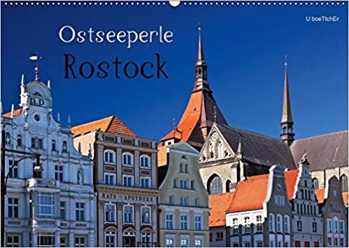 Ostseeperle Rostock (Wandkalender 2019 DIN A2 quer): Rostock - Auferstanden wie Phönix aus der Asche (Monatskalender, 14 Seiten ) indir