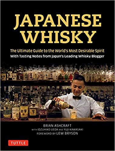 Japanese Whisky: The Ultimate Guide to the World's Most Desirable Spirit with Tasting Notes from Japan's Leading Whisky Blogger indir