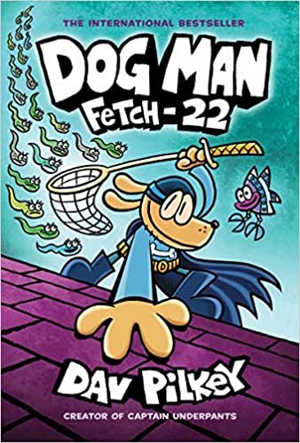  بدون تسجيل ليقرأ Dog Man: Fetch-22: From the Creator of Captain Underpants (Dog Man #8)