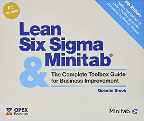 ダウンロード  Lean Six SIGMA and Minitab: The Complete Toolbox Guide for Business Improvement 本
