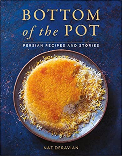 ダウンロード  Bottom of the Pot: Persian Recipes and Stories 本