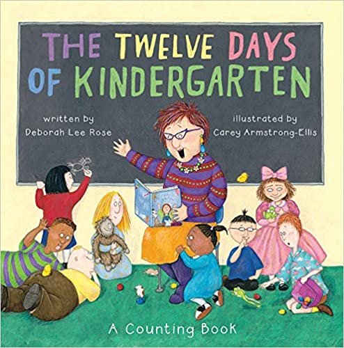 The Twelve Days of Kindergarten: A Counting Book indir