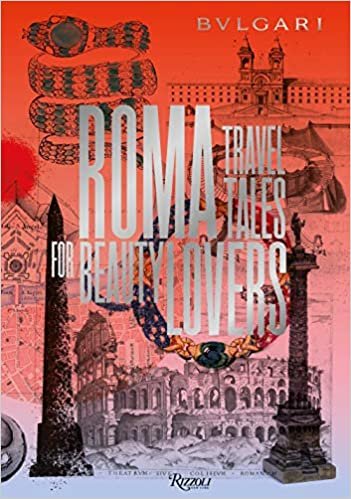 Bulgari - Roma: Travel Tales for Beauty Lovers ダウンロード