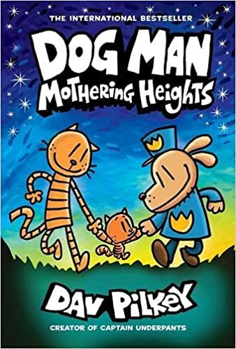 ダウンロード  Dog Man 10: Mothering Heights 本
