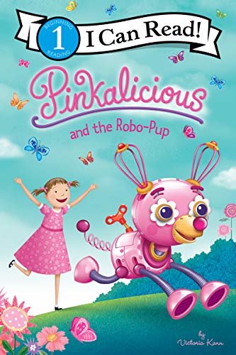 Pinkalicious and the Robo-Pup (I Can Read Level 1) (English Edition)