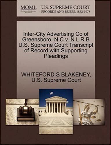 indir Inter-City Advertising Co of Greensboro, N C v. N L R B U.S. Supreme Court Transcript of Record with Supporting Pleadings