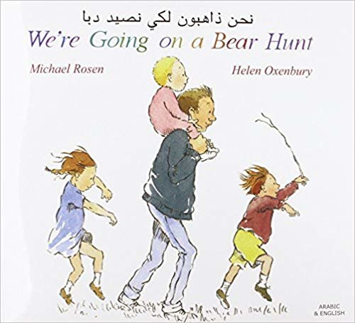 We're Going on a Bear Hunt in Arabic and English اقرأ