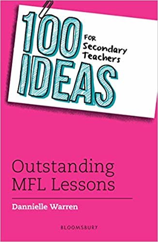تحميل 100 Ideas for Secondary Teachers: Outstanding MFL Lessons