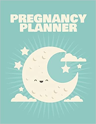 Pregnancy Planner: Pregnancy Planner Gift - Trimester Symptoms - Organizer Planner - New Mom Baby Shower Gift - Baby Expecting Calendar - Baby Bump Diary - Keepsake Memory