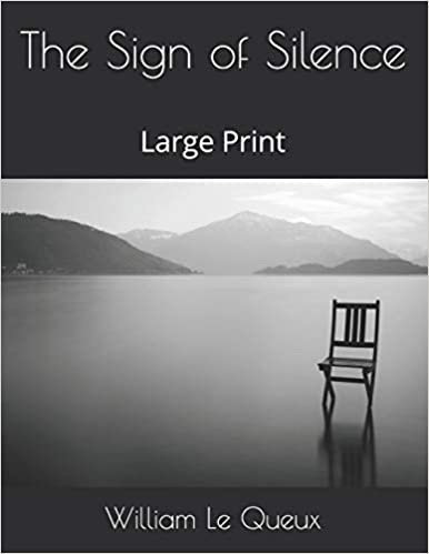 اقرأ The Sign of Silence: Large Print الكتاب الاليكتروني 