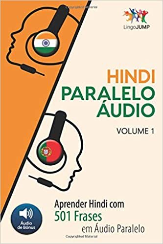 indir Áudio Paralelo em Hindi - Aprender Hindi com 501 Frases em Áudio Paralelo - Volume 1
