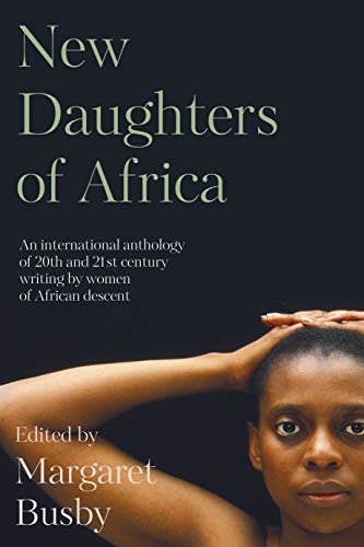 ダウンロード  New Daughters of Africa: An International Anthology of Writing by Women of African Descent (English Edition) 本