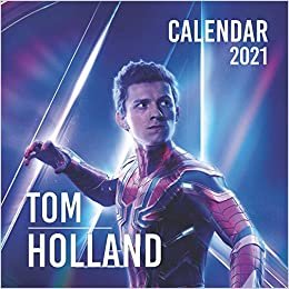 Tom Holland: 2021 Wall Calendar - 8.5"x8.5", 12 Months