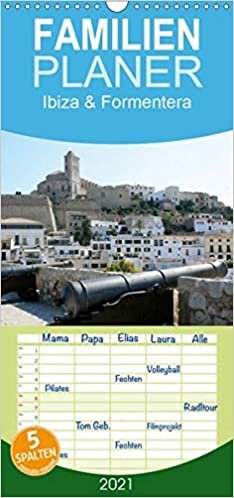 Ibiza & Formentera - Familienplaner hoch (Wandkalender 2021 , 21 cm x 45 cm, hoch): Ibiza und Formentera sind einer der schönsten Inseln der Balearen ... in Europa. (Monatskalender, 14 Seiten ) indir