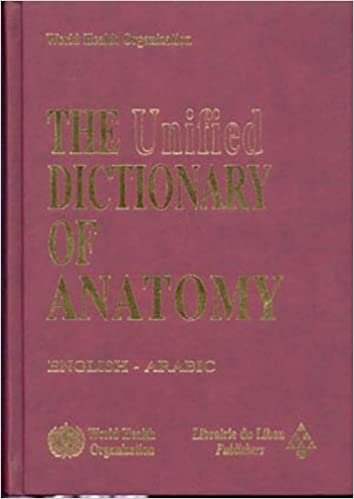 تحميل The unified باللغة الإنجليزية – العربية الطبية قاموس (باللغة الإنجليزية و العربية إصدار)