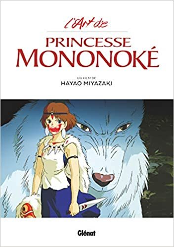 L'Art de Princesse Mononoke (Studio Ghibli (L'Art de Princesse Mononoke))