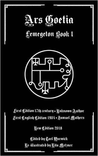 Ars Goetia: Book I of the Lemegeton indir