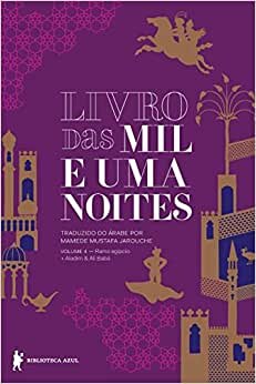اقرأ Livro Das Mil E Uma Noites - Vol 4 الكتاب الاليكتروني 