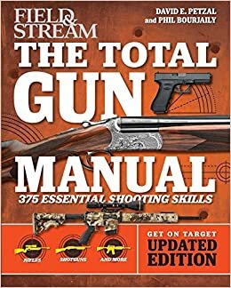  بدون تسجيل ليقرأ Total Gun Manual (Field & Stream): Updated and Expanded! 375 Essential Shooting Skills