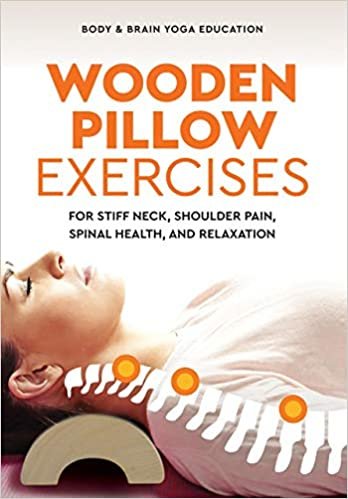 تحميل Wooden Pillow Exercises: For Stiff Neck, Shoulder Pain, Spinal Health, and Relaxation