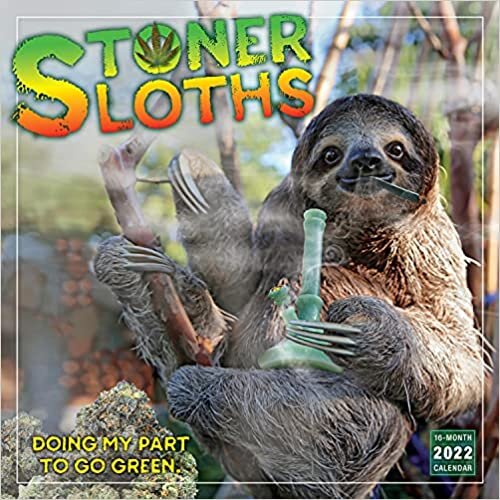 ダウンロード  Stoner Sloths 2022 16-Month Calendar 本