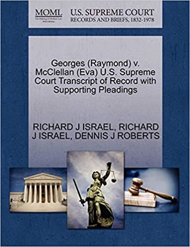 Georges (Raymond) v. McClellan (Eva) U.S. Supreme Court Transcript of Record with Supporting Pleadings indir