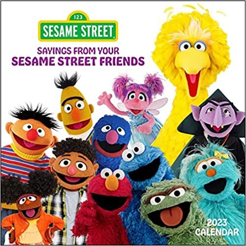 ダウンロード  Sesame Street Sayings from Your Sesame Street Friends 2023 Wall Calendar 本