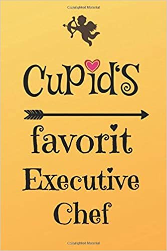 Cupid`s Favorit Executive Chef: Lined 6 x 9 Journal with 100 Pages, To Write In, Friends or Family Valentines Day Gift indir