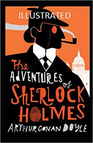 اقرأ The Adventures of Sherlock Holmes Illustrated الكتاب الاليكتروني 