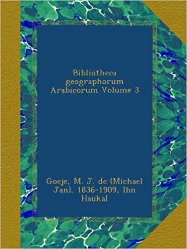 indir Bibliotheca geographorum Arabicorum Volume 3