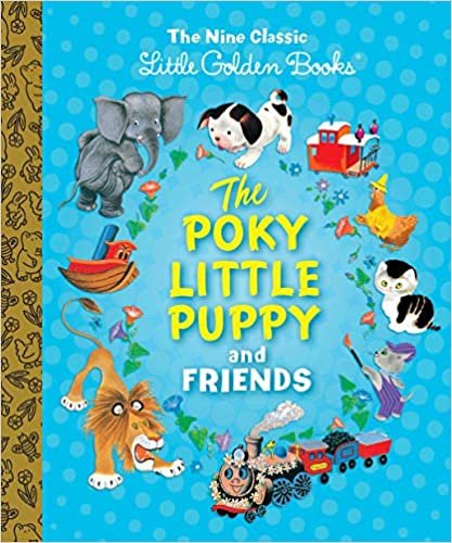 ダウンロード  The Poky Little Puppy and Friends: The Nine Classic Little Golden Books 本